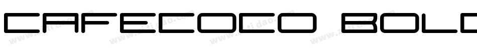Cafecoco Bold字体转换